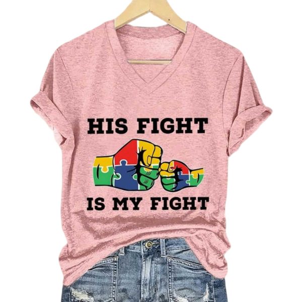 Autism Awareness His Fight Is My Fight Shirt 5