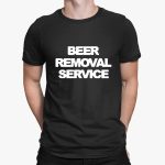 Beer Removal Service T-Shirt