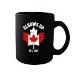 Elbows Up Canada Est 1867 Mug