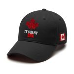 It's In My DNA Canada Hat