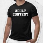 Pedro Pascal Adult Content Shirt