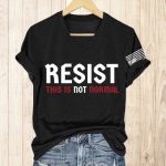 Resist This Is Not Normal Shirt