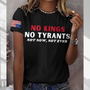 No King No Tyrants Not Now Not Ever Shirt 1