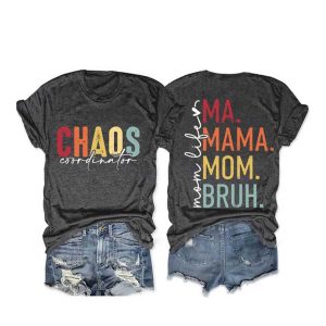 Chaos Coordinator Momlife Printed Casual T Shirt 1