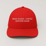AOC Make Ocasio Cortez Bartend Again Hat