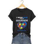 Autism Awareness I Wear Blue For My Grandson Love Support Hope Faith Shirt