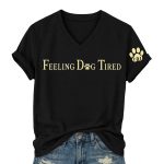 FDT Feeling Dog Tired Animal Shirt