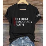 FDT Freedom Democracy Truth America Shirt