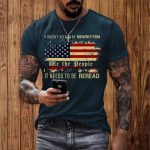 It Doesn't Need To Be Rewritten We The People Need To Reread Shirt