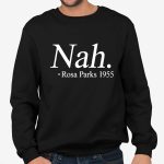 Jalen Hurts Nah Rosa Parks 1955 Sweatshirt
