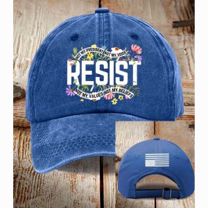 Resist Not My President Hat 1