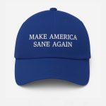 Make America Sane Again Trump Hat