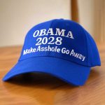 OBAMA 2028 Make Asshole Go Away Hat