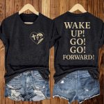 Pope Francis Wake Up Go Go Forward Shirt
