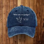 Pope Francis Who Am I To Judge 1936 2025 Hat