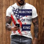 Rejection Of The King America Shirt