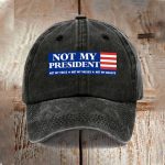 Resist Not My President America Hat