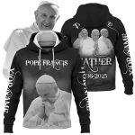 Thank You Father Pope Francis 1936 2025 Hoodie