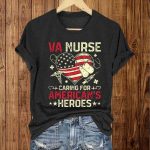 VA Nurses Caring For American Heroes Shirt