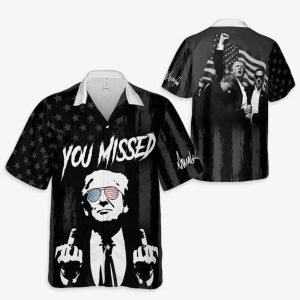 Trump You Missed Hawaiian Shirt 1
