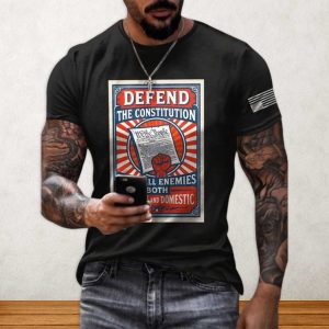 Defend The Constitution From All Enemies Both Foreign And Domestic America Shirt 1