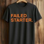 Andrew Chafin Failed Starter Shirt