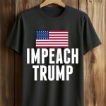Impeach Trump America Shirt