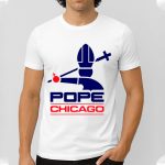 Robert Francis Prevost Pope Chicago T-Shirt