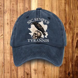 Sic Semper Tyrannis Hat