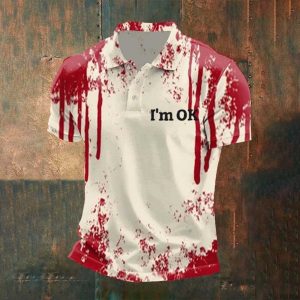 I‘m Ok Bloodstain Problem Solved Polo Shirt