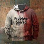 Problem Solved Bloody Halloween Print Hoodie