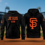 San Francisco Giants Jesus Won Hoodie 2025