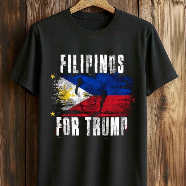 Filipinos For Trump T Shirt