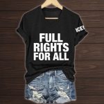 Full Rights For All ICE Shirt