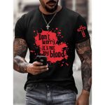 Don't Worry It's Not My Blood Shirt