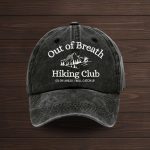 Out Of Breath Hiking Club Go On Ahead I Will Catch Up Hat