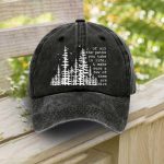 Of All The Paths You Take In Life Baseball Cap