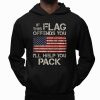 If This Flag Offends You I Will Help You Pack Shirt