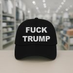 Lucas Sanders Fuck Trump Hat