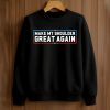 Make My Shoulder Great Again T Shirt