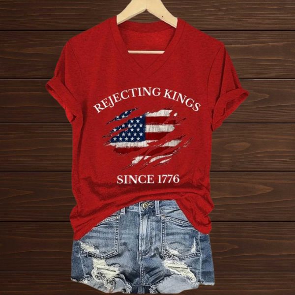 Rejecting Kings Since 1776 V Neck T Shirt