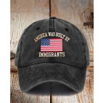 Immigrants Built America Baseball Cap