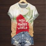 Now I'm Awake To The World Shirt