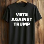 Vets Against Trump Shirt