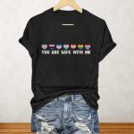 You Are Safe With Me Shirt