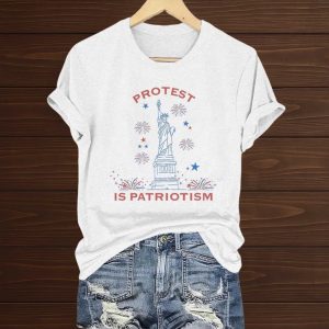 Protest Is Patriotism T Shirt