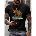 No Kings In America Since 1776 Bear Shirt
