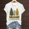 Protect Our National Parks Fir Dogwood Tamarack Shirt