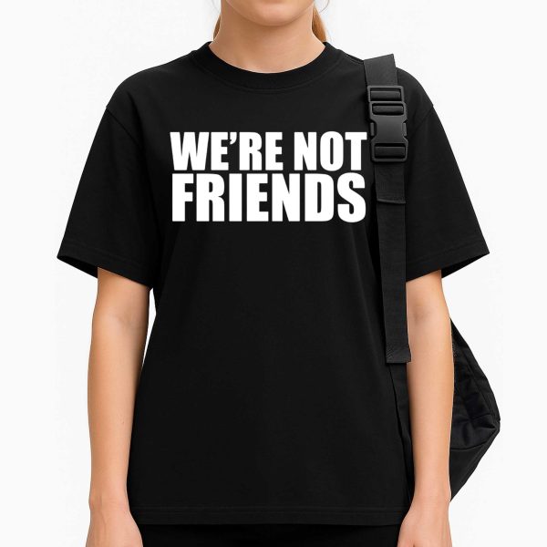 Alexa Bliss Charlotte Flair We’re Not Friends T Shirt