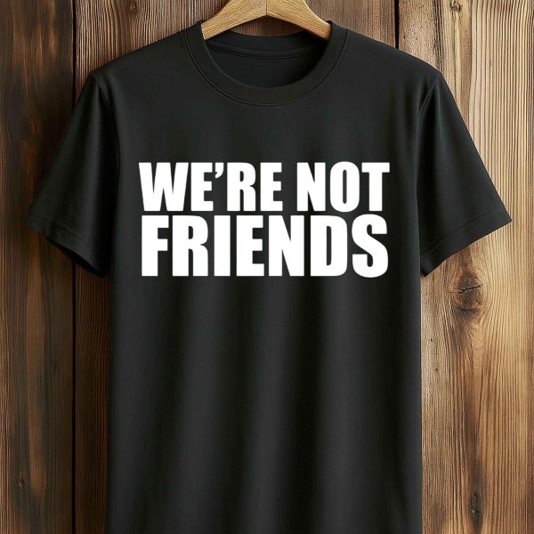 Alexa Bliss Charlotte Flair We’re Not Friends T Shirt